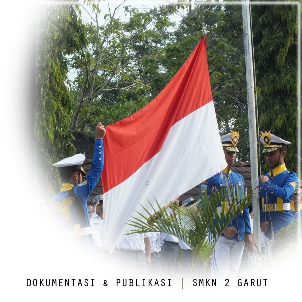 KEGIATAN UPACARA BENDERA SENIN PAGI - SMK NEGERI 2 GARUT